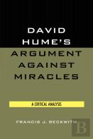 David Hume'S Argument Against Miracles