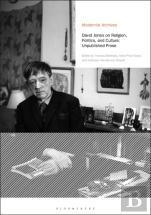David Jones On Religion, Politics, And Culture