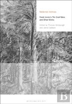 David Jones'S The Grail Mass And Other Works