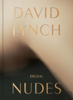 Bertrand.pt - David Lynch, Digital Nudes