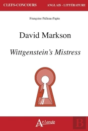 David Markson : Wittgenstein'S Mistress