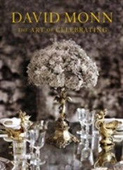 David Monn: The Art Of Celebrating