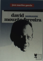 David Mourão-Ferreira Narrador