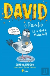 David, o Pombo (e a Gata Malvada!)