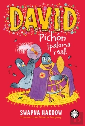 David Pichón ¡Paloma Real! (David Pichón #4)