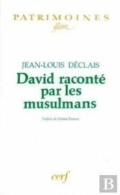 David Raconté Par Les Musulmans