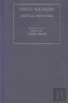 David Ricardo - Critical Responses