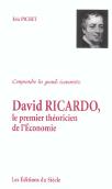 David Ricardo, Le Premier Theoricien De L'Economie