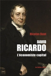 David Ricardo : L'Économiste Capital