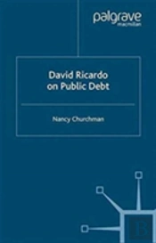 David Ricardo On Public Debt