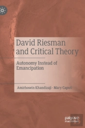 David Riesman And Critical Theory