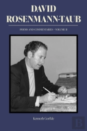 David Rosenmann-Taub: Poems And Commentaries