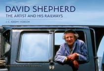 David Shepherd: The Artist And His Railways