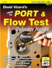 David Vizard'S How To Port & Flow Test Cylinder Heads