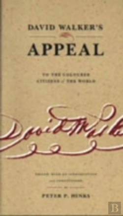 Bertrand.pt - David Walker'S Appeal To The Coloured Citizens Of The World