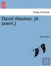 David Westren. (A Poem.)