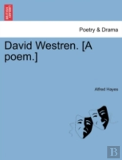 Bertrand.pt - David Westren. (A Poem.)