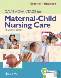 Bertrand.pt - Davis Advantage For Maternal-Child Nursing Care