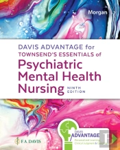Davis Advantage For Townsend'S Essentials Of Psychiatric Mental Health Nursing