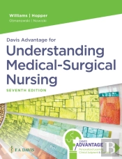 Davis Advantage For Understanding Medical-Surgical Nursing