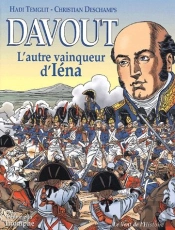 Davout L'Autre Vainqueur D'Iéna