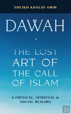 Bertrand.pt - Dawah The Lost Art Of The Call Of Islam