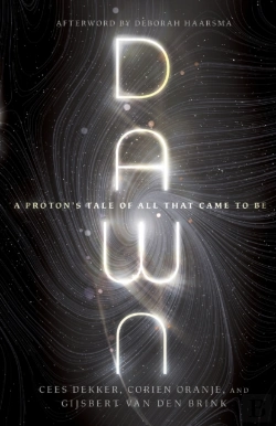 Bertrand.pt - Dawn Â€“ A Proton`S Tale Of All That Came To Be