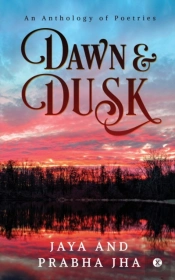 Dawn And Dusk