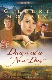 Dawn Of A New Day (American Century Book #7)