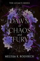 Dawn Of Chaos And Fury