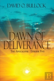 Dawn Of Deliverance