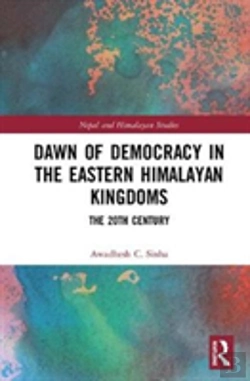 Bertrand.pt - Dawn Of Democracy In The Eastern Himalayan Kingdoms