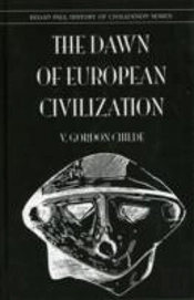 Dawn Of European Civilization