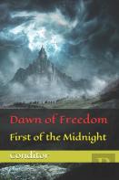 Dawn Of Freedom