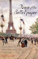 Dawn Of The Belle Epoque
