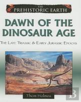 Dawn Of The Dinosaur Age