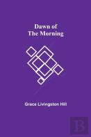 Dawn Of The Morning