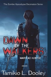 Dawn Of The Walkers