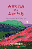 Dawn Rose On A Dead Body