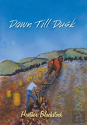 Dawn Till Dusk