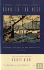 Dawn To The West: A History Of Japanese Literature