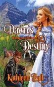 Dawn'S Destiny