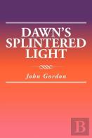 Dawn'S Splintered Light