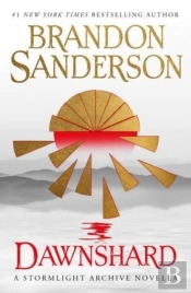 Dawnshard: A Stormlight Archive Novella