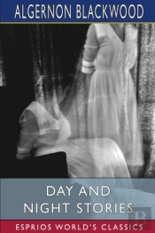 Day And Night Stories (Esprios Classics)