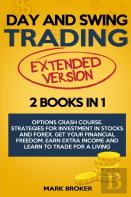 Day And Swing Trading - Extended Version