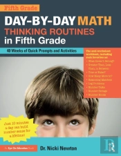Day-By-Day Math Thinking Routines In Fifth Grade