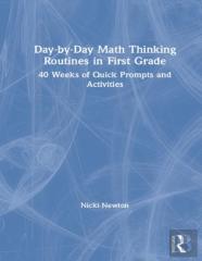 Day-By-Day Math Thinking Routines In First Grade