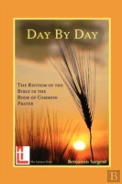 Bertrand.pt - Day By Day: The Rhythm Of The Bible In T