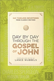 Day By Day Through The Gospel Of John